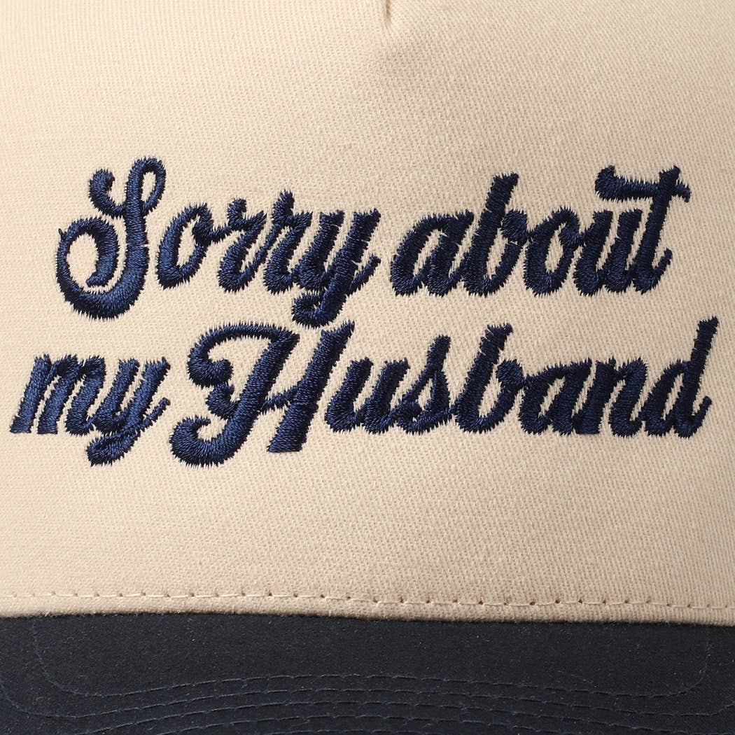 Sorry About My Wife / Husband Embroidery Two-Tone Canvas Cap