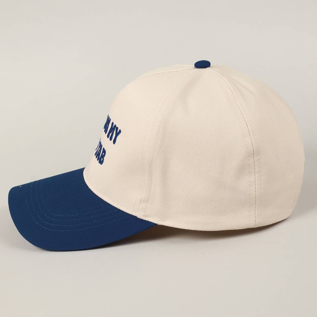 Put It On My Dad's Tab Embroidery Two-Tone Hat