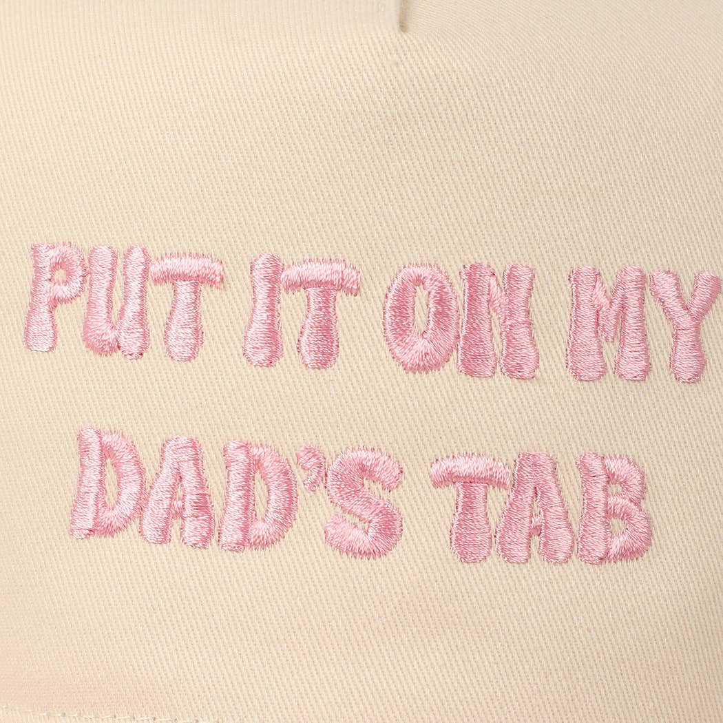 Put It On My Dad's Tab Embroidery Two-Tone Hat