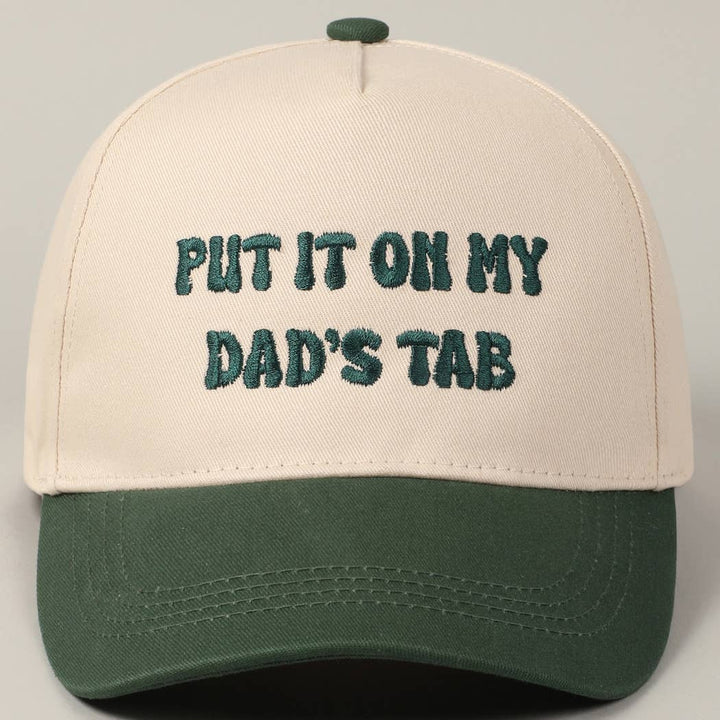 Put It On My Dad's Tab Embroidery Two-Tone Hat