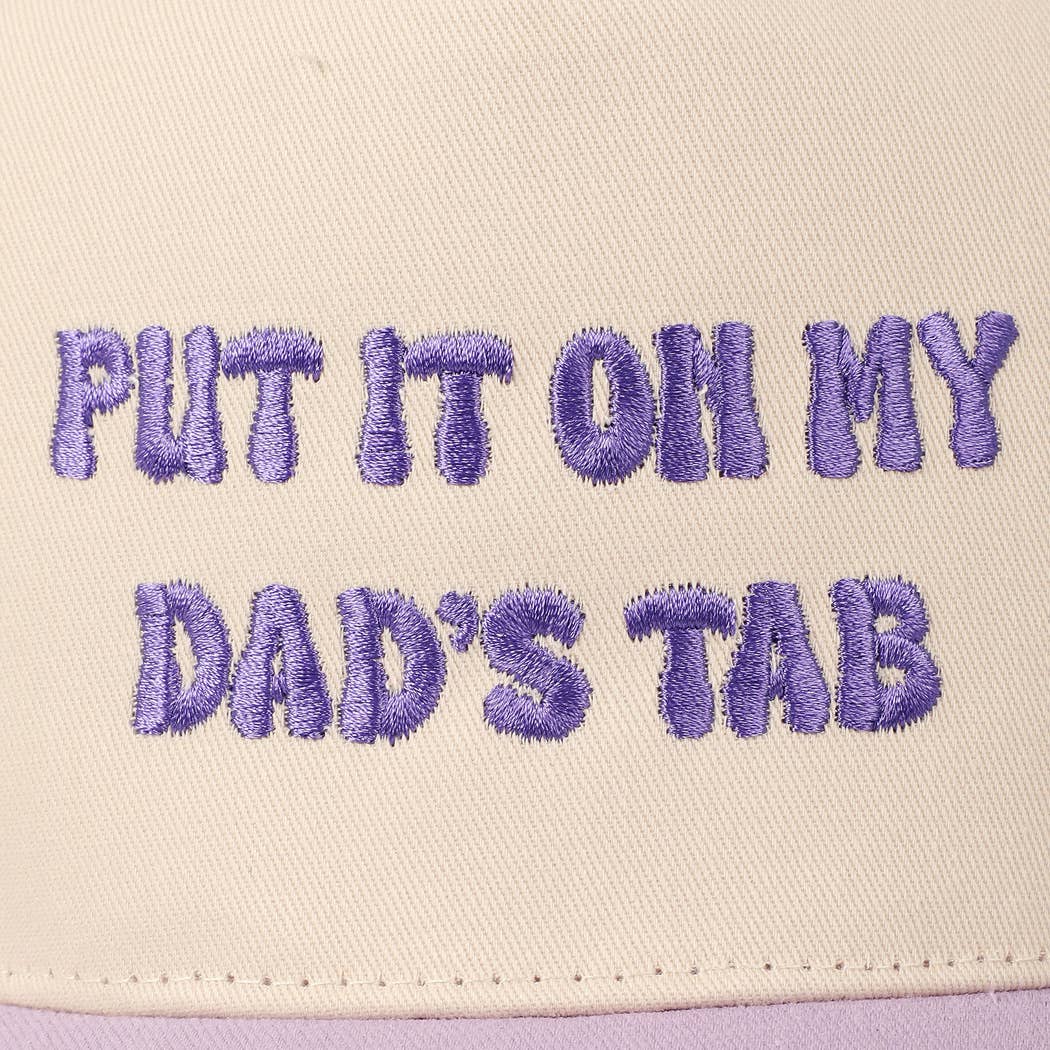 Put It On My Dad's Tab Embroidery Two-Tone Hat