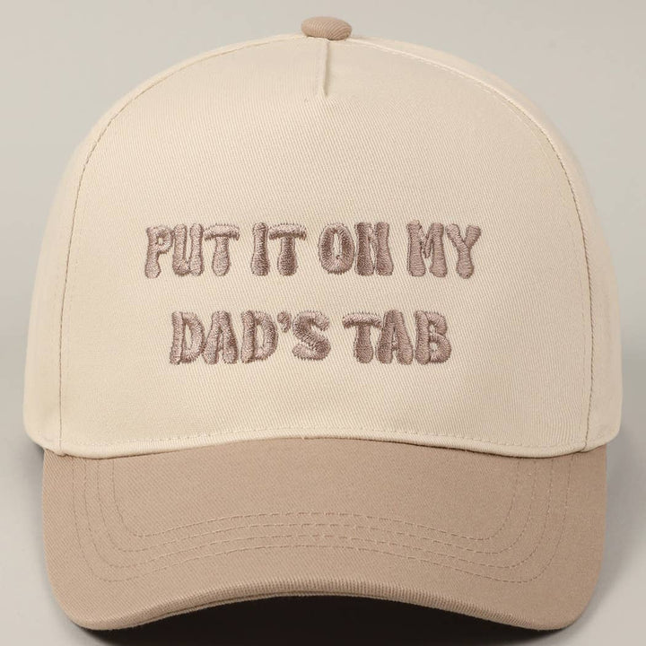 Put It On My Dad's Tab Embroidery Two-Tone Hat