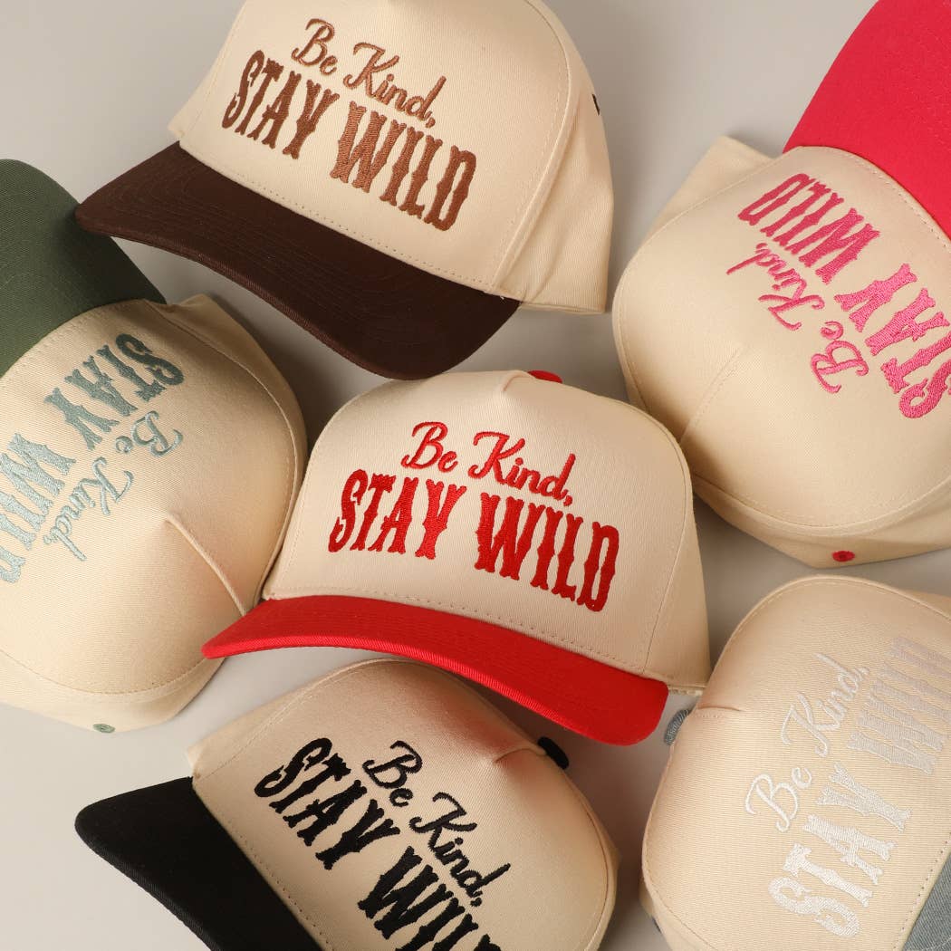 Be Kind Stay Wild Lettering Embroidery Trucker Hat