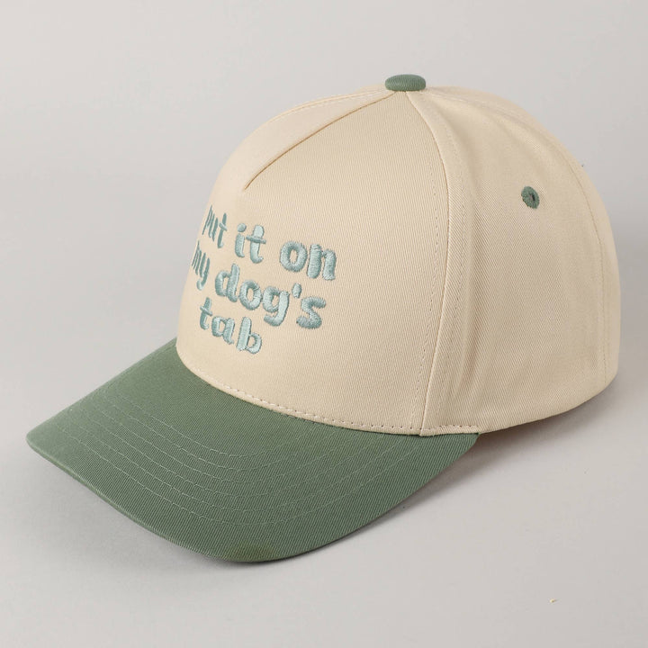 Put it on my dog's tab Two Tone Trucker Hat